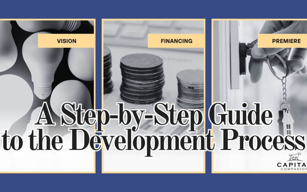 Breaking Ground: A Step-by-Step Guide to the Development Process ...
